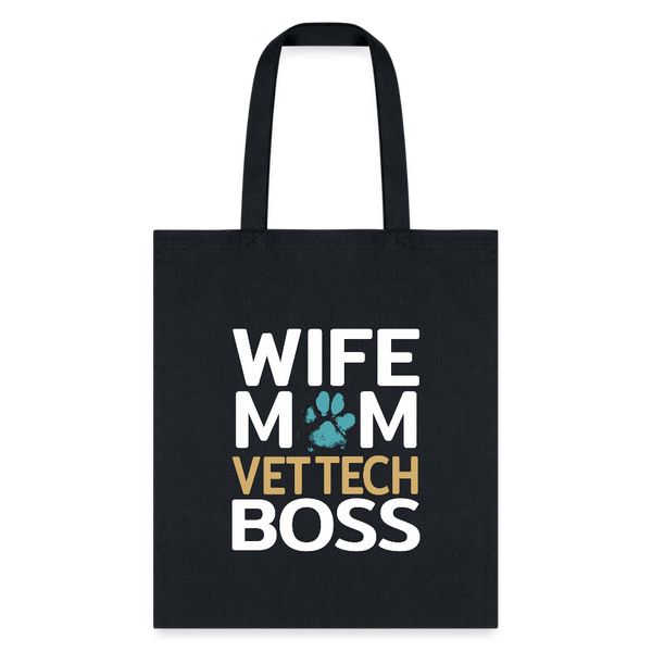Wife Mom Vet Tech BOSS Tote Bag-Tote Bag | Q-Tees Q800-I love Veterinary