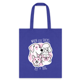 When life sucks pet a dog Cotton Tote Bag-Tote Bag | Q-Tees Q800-I love Veterinary