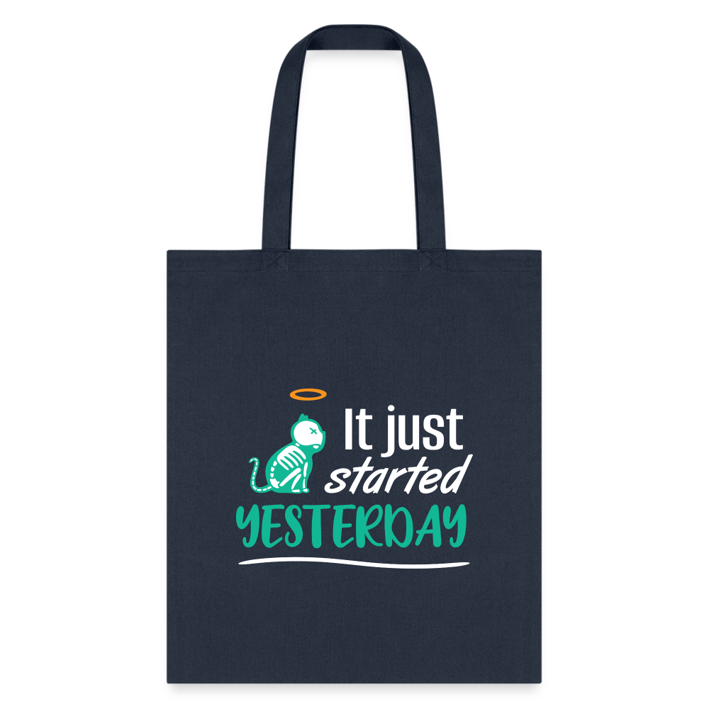 It just started yesterday Tote Bag-Tote Bag | Q-Tees Q800-I love Veterinary