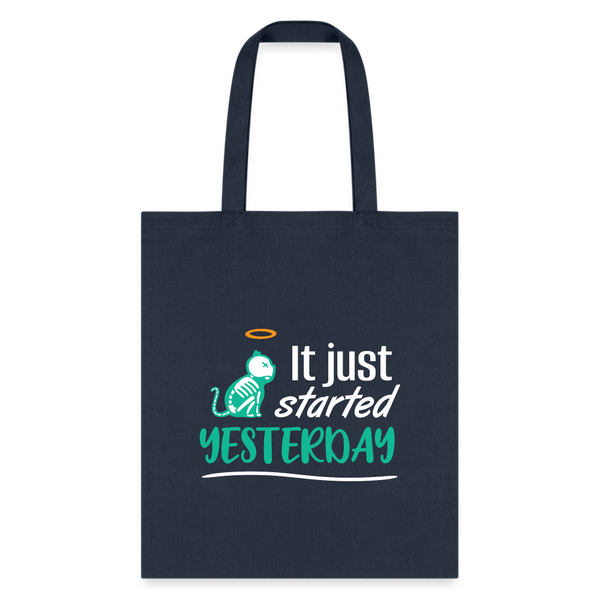 It just started yesterday Tote Bag-Tote Bag | Q-Tees Q800-I love Veterinary