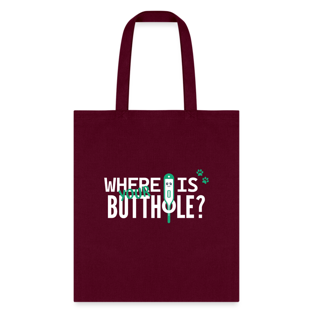 Where is your buthole Tote Bag-Tote Bag | Q-Tees Q800-I love Veterinary