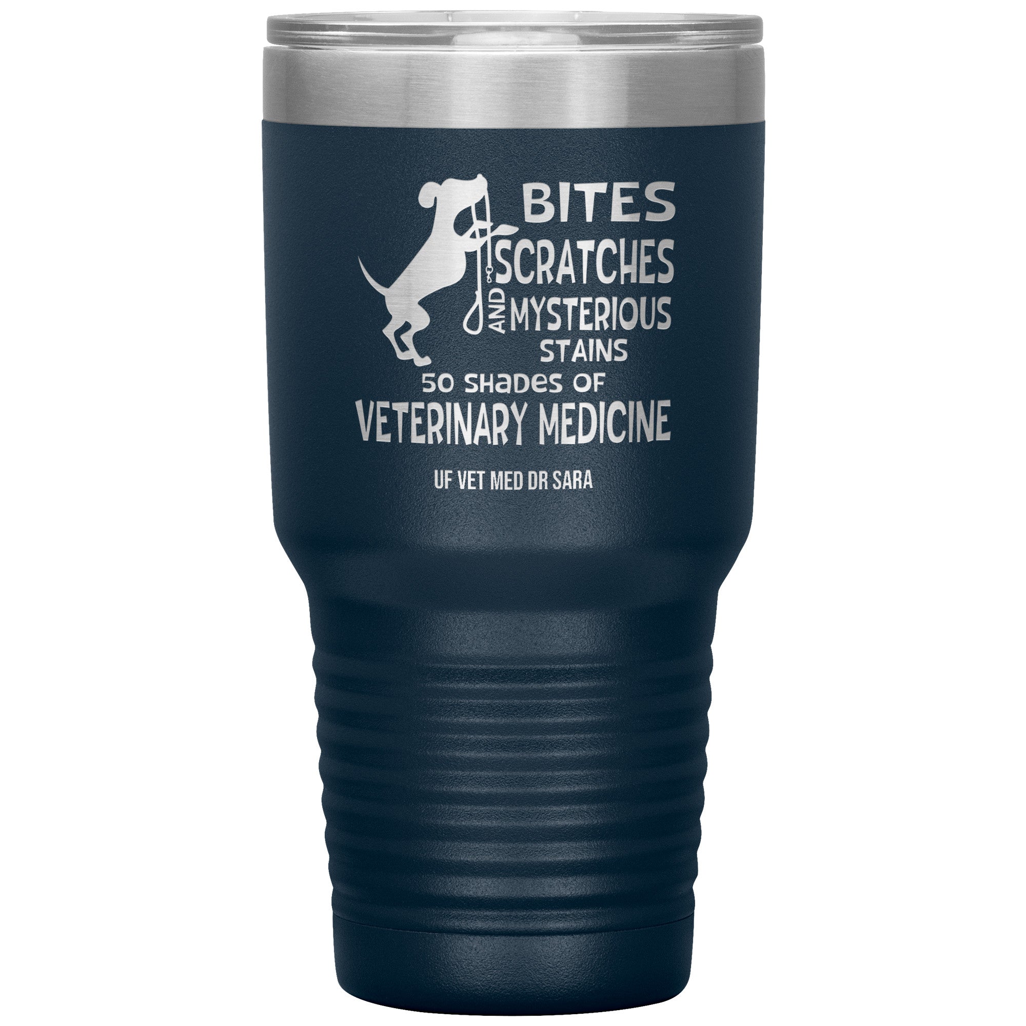 #Custom UF Vet Med Dr Sara-Tumblers-I love Veterinary