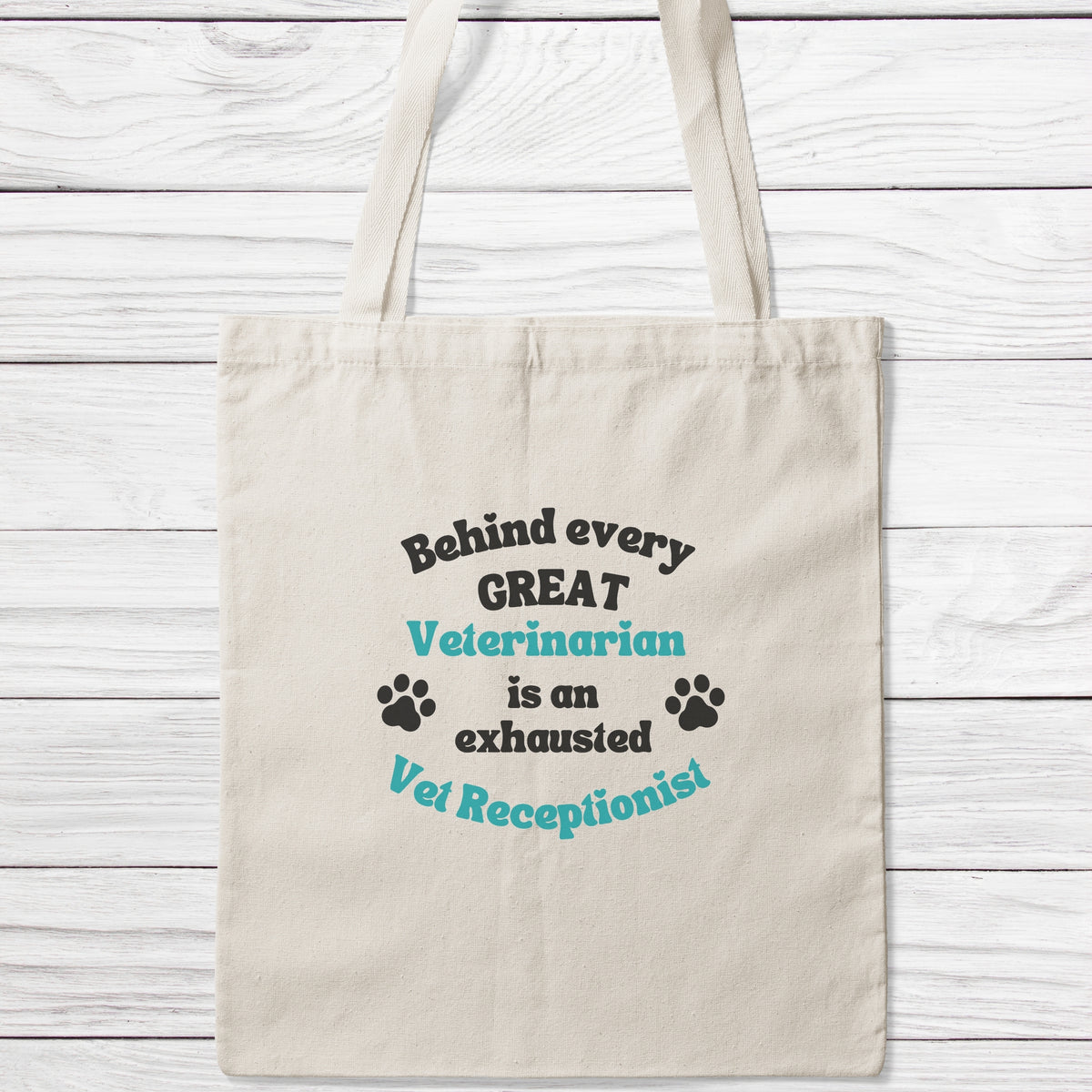 Behind Every Great Veterinarian Is An Exhausted Vet Receptionist Tote Bag-Classic Sublimation Tote Bag-I love Veterinary