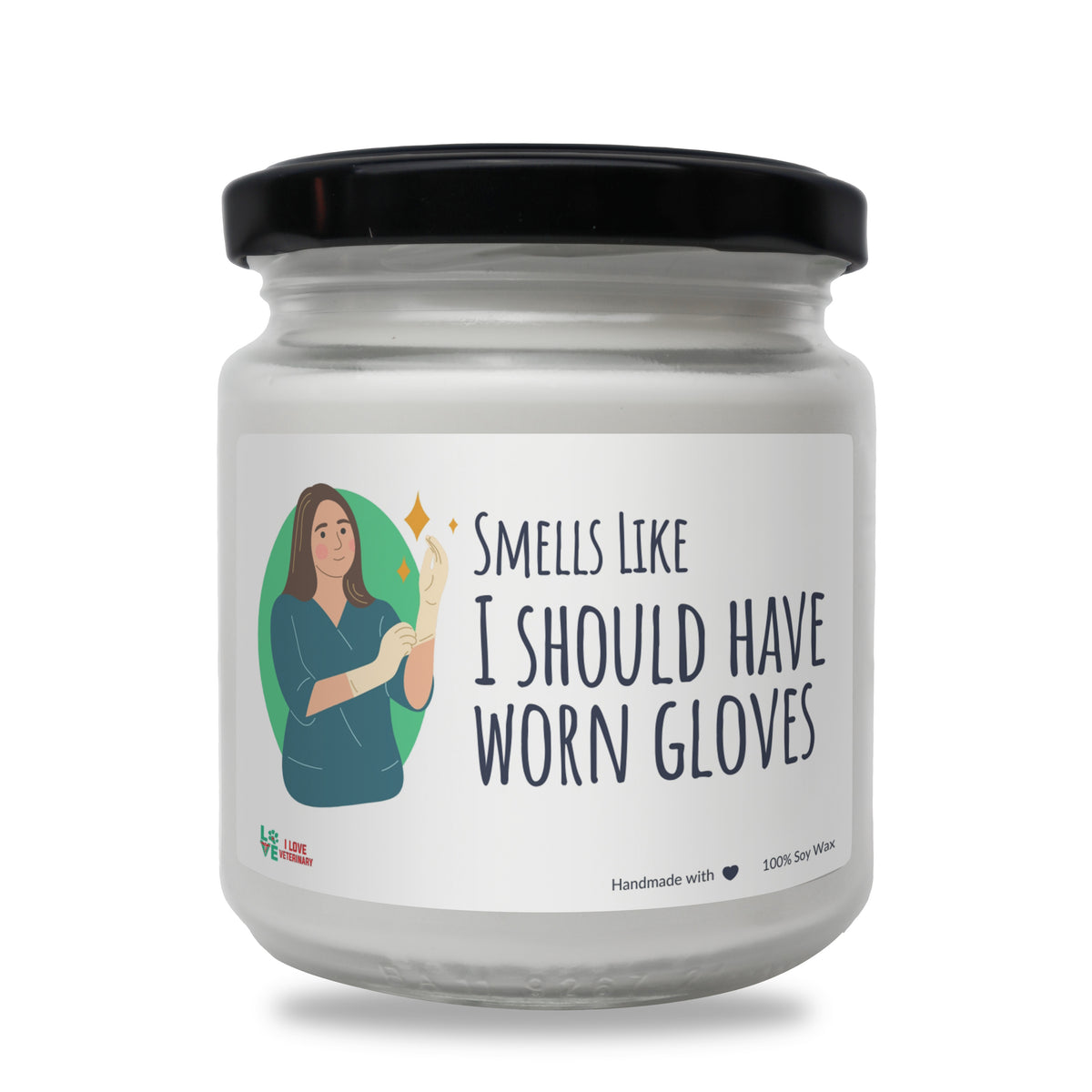 Smells like I should have worn gloves Scented Soy Candle, 8oz-Candles-I love Veterinary