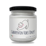 Gabapentin Vibes Only! Scented Soy Candle, 8oz-Candles-I love Veterinary