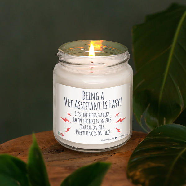 Being a Vet Assistant Is Easy! Scented Soy Candle-Candles-I love Veterinary