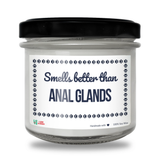 Smells better than Anal Glands Scented Soy Candle-Candles-I love Veterinary