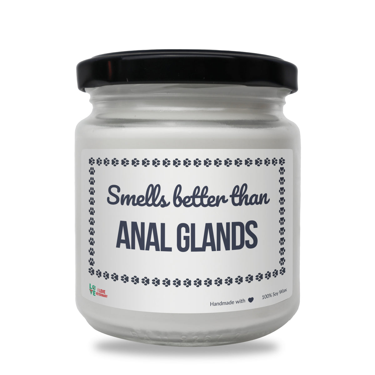 Smells better than Anal Glands Scented Soy Candle-Candles-I love Veterinary