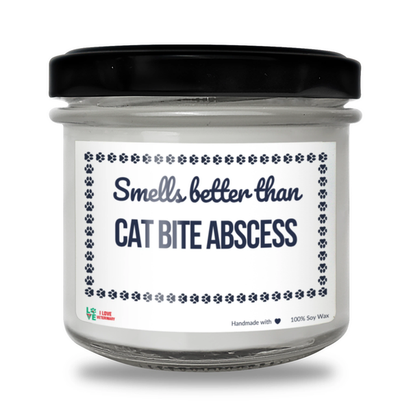 Smells better than Cat bite Abscess Scented Soy Candle-Candles-I love Veterinary