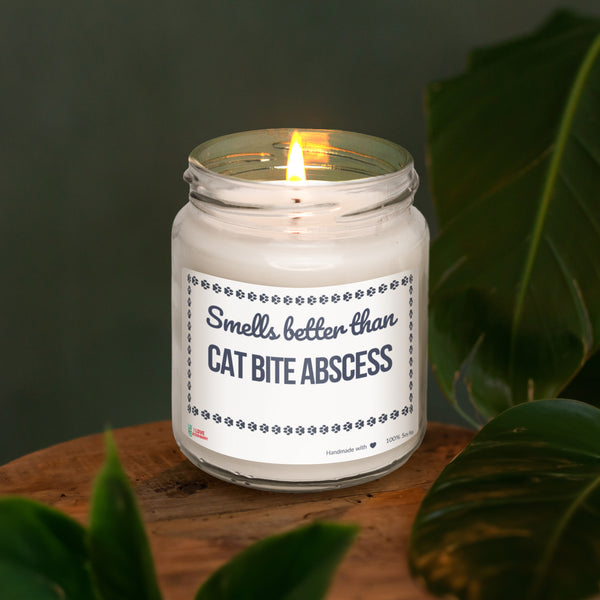 Smells better than Cat bite Abscess Scented Soy Candle-Candles-I love Veterinary