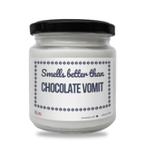 Smells better than Chocolate Vomit Scented Soy Candle-Candles-I love Veterinary