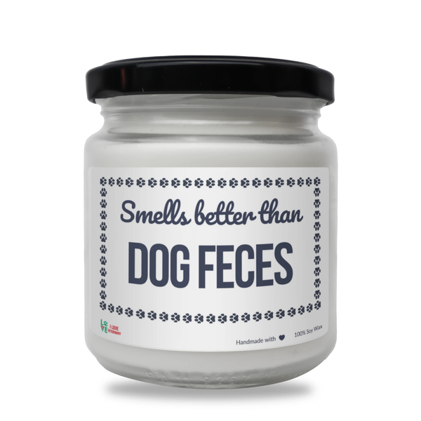Smells better than Dog Feces Scented Soy Candle-Candles-I love Veterinary