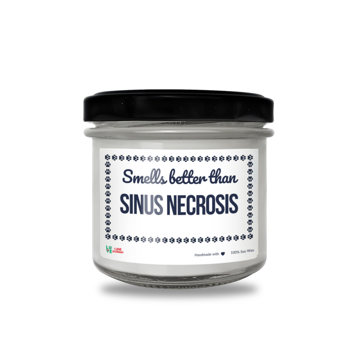 Smells better than Sinus Necrosis Scented Soy Candle-Candles-I love Veterinary