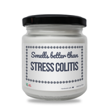 Smells better than Stress Colitis Scented Soy Candle-Candles-I love Veterinary