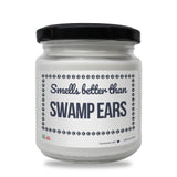 Smells better than Swamp Ears Scented Soy Candle-Candles-I love Veterinary