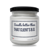 Smells better than That Client’s B.O. Scented Soy Candle-Candles-I love Veterinary