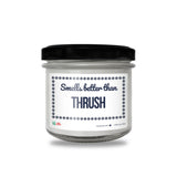 Smells better than Thrush Scented Soy Candle-Candles-I love Veterinary