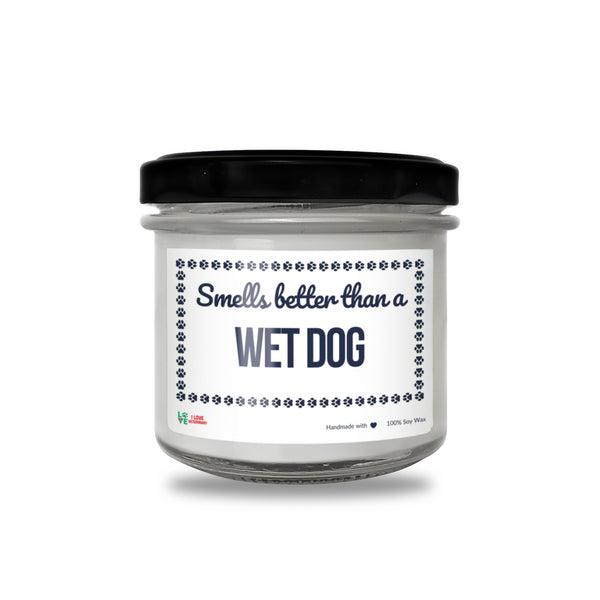 Smells better than Wet Dog Scented Soy Candle-Candles-I love Veterinary