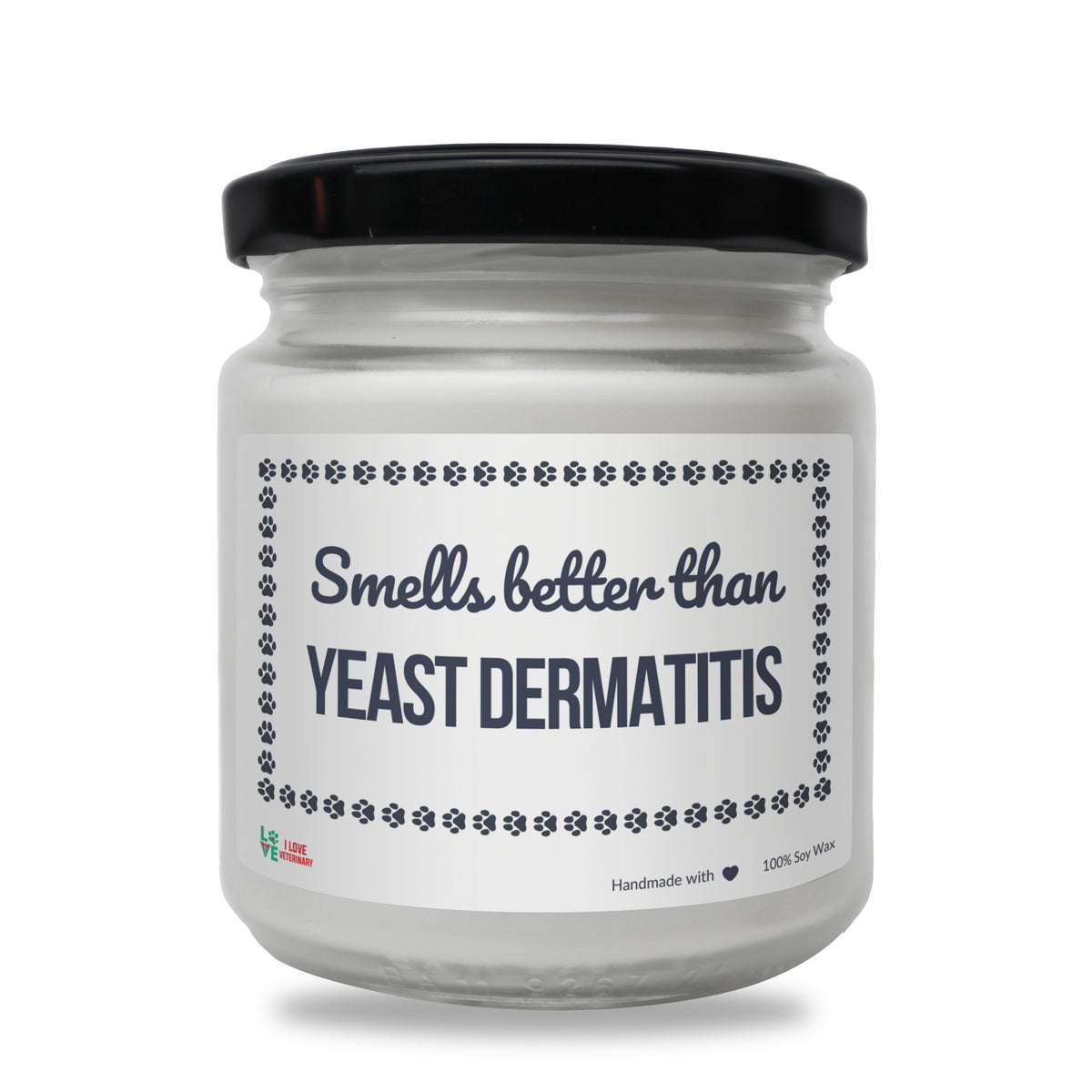 Smells better than Yeast Dermatitis Scented Soy Candle-Candles-I love Veterinary