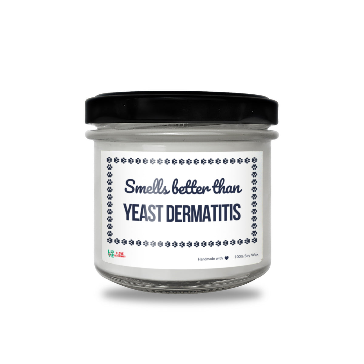 Smells better than Yeast Dermatitis Scented Soy Candle-Candles-I love Veterinary