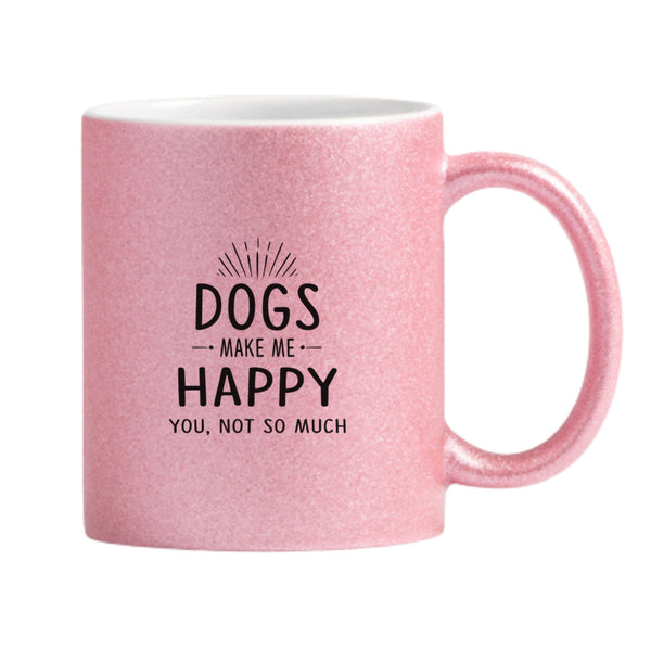 Dogs Make Me Happy Glitter Mug