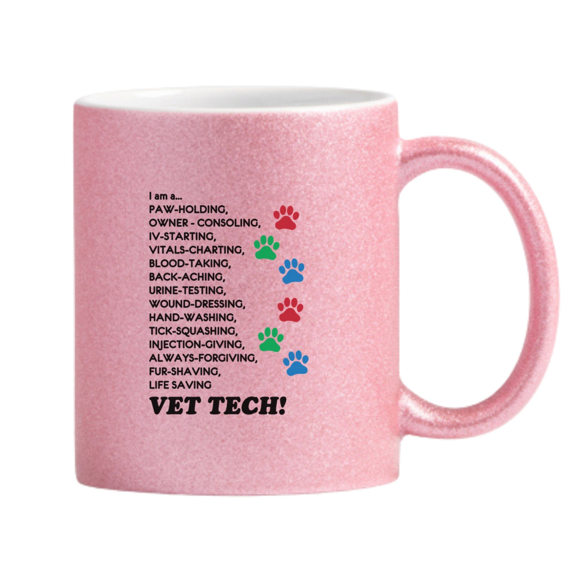 I Am A Vet Tech Glitter Mug