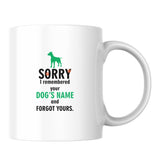 I Remembered Your Dog's Name White Mug-White Mug-I love Veterinary