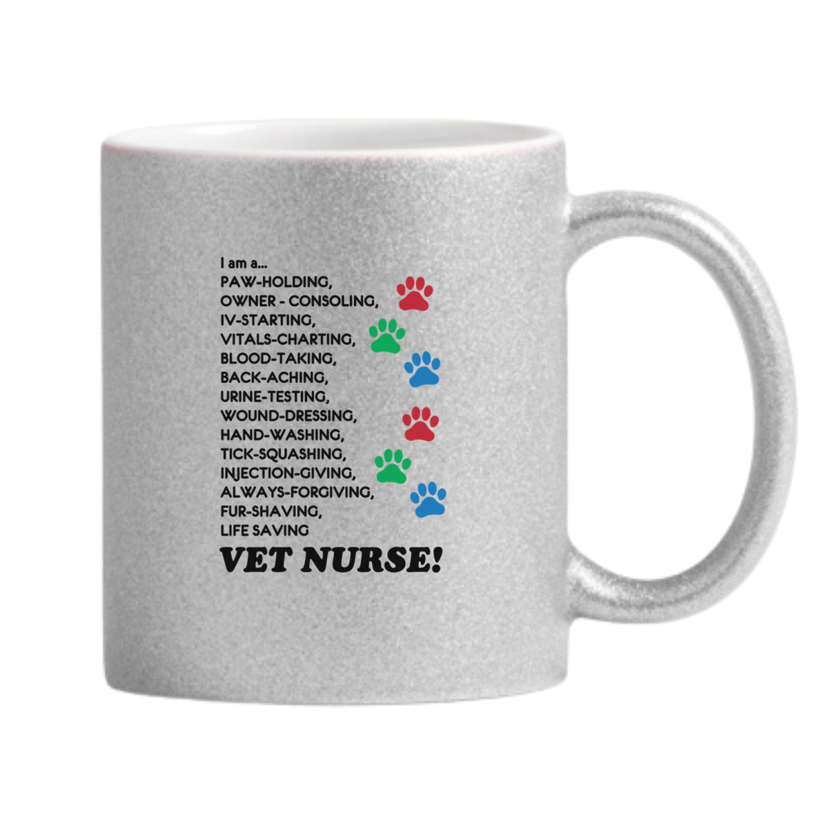 I Am A Vet Nurse Glitter Mug