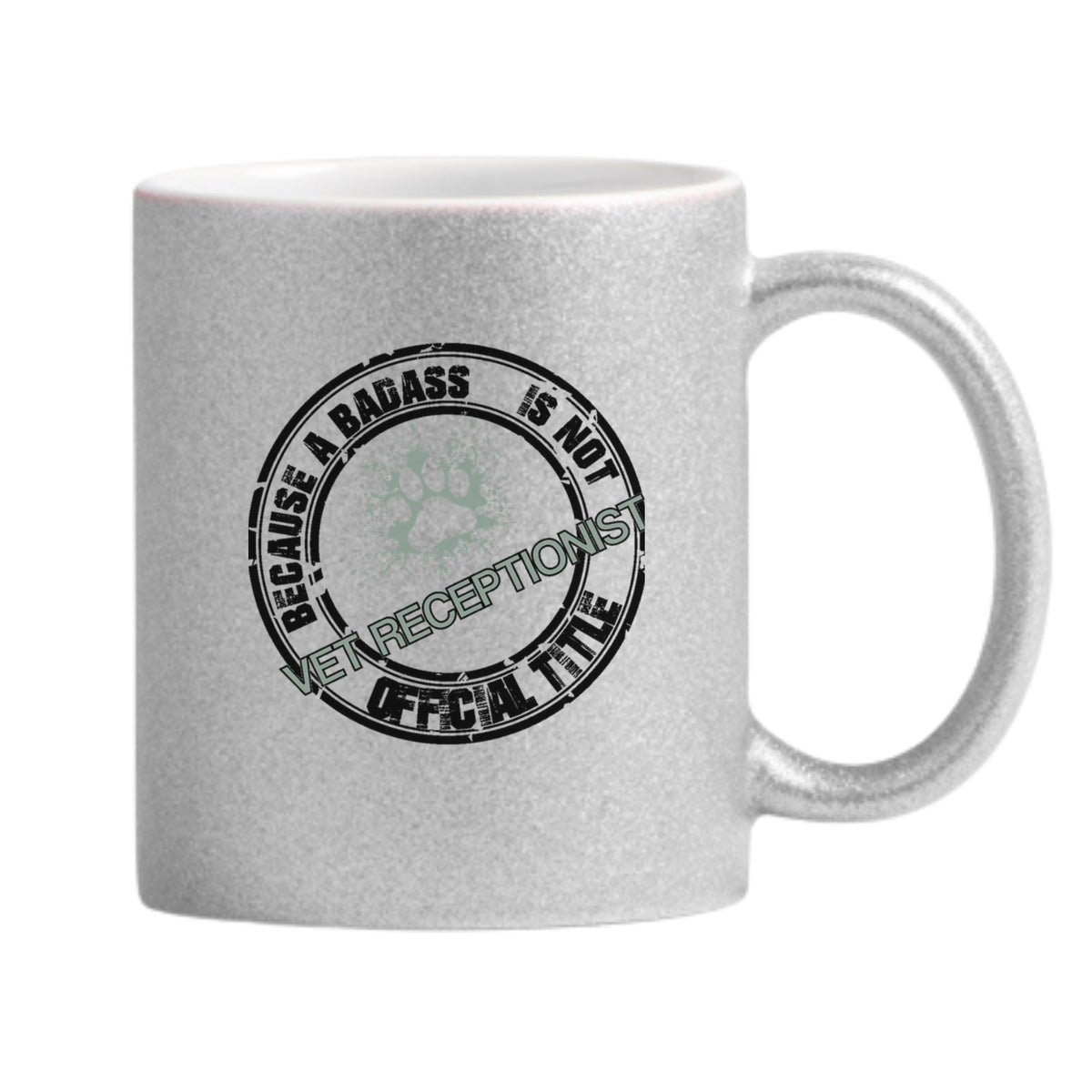 Vet Receptionist Badass Glitter Mug