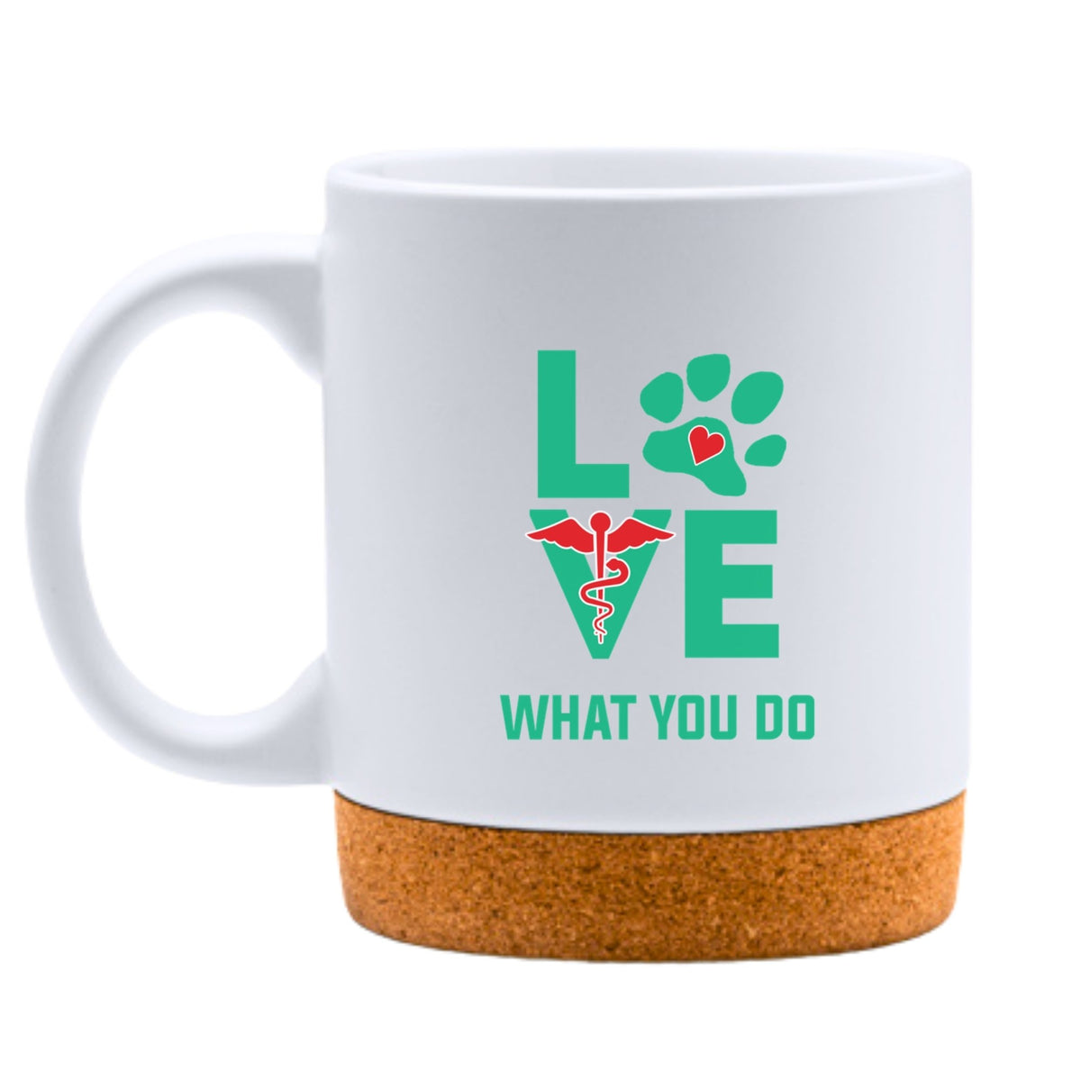 Love What You Do White Mug-White Mug-I love Veterinary