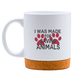 Made For Saving Animals White Mug-White Mug-I love Veterinary