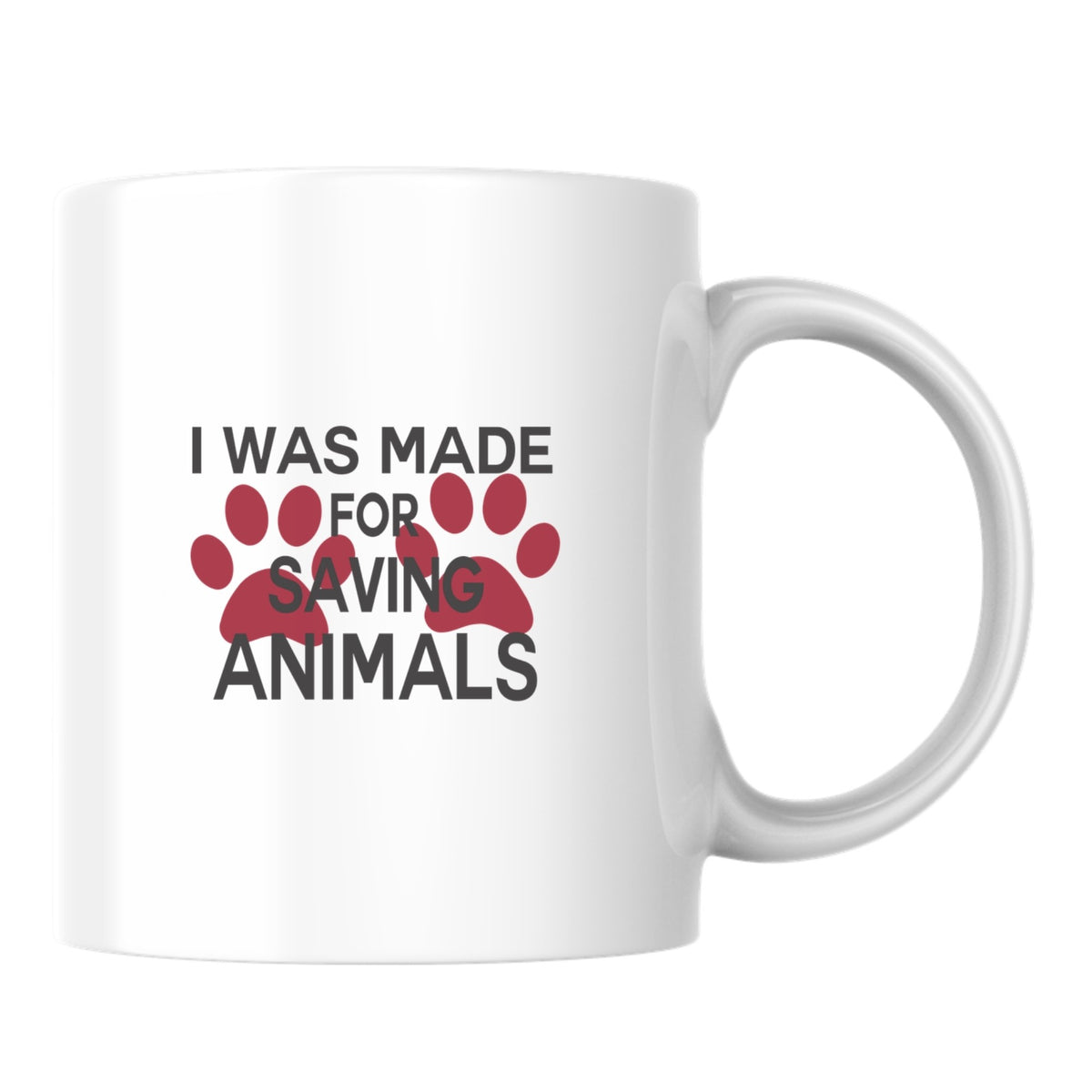 Made For Saving Animals White Mug-White Mug-I love Veterinary
