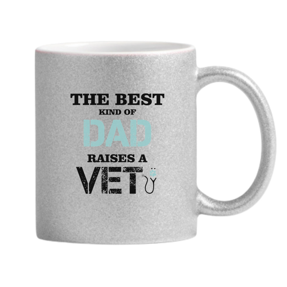The Best Kind Of Dad Raises A Vet Glitter Mug