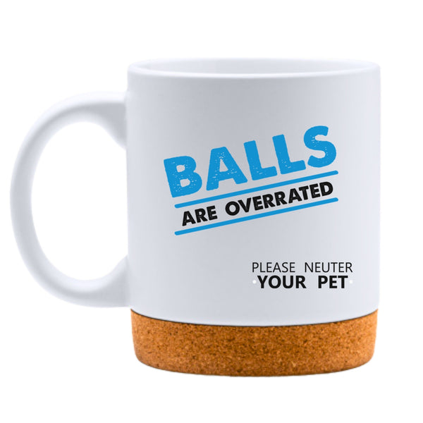 Balls Are Overrated White Mug-White Mug-I love Veterinary