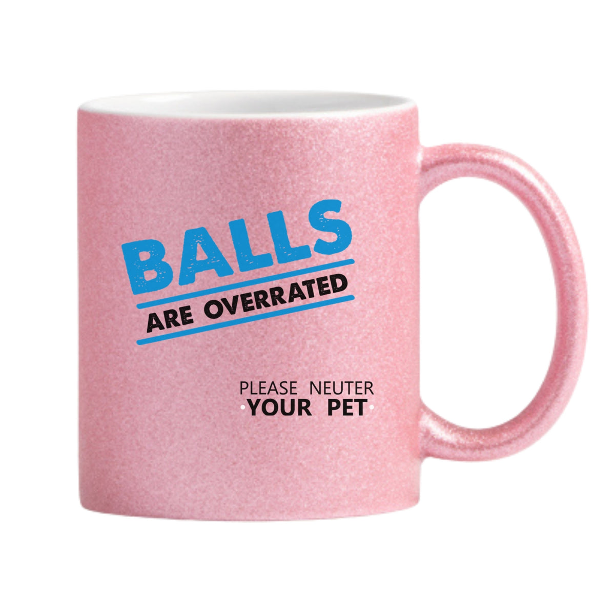 Balls Are Overrated Glitter Mug