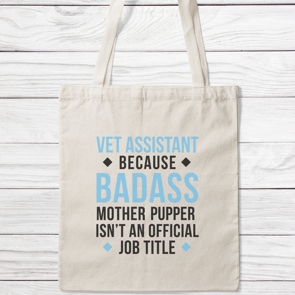 Vet Assistant Badass Mother Pupper Tote Bag-Classic Sublimation Tote Bag-I love Veterinary