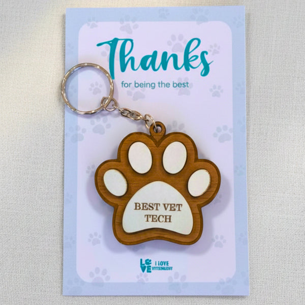 Thanks for being the Best Vet Tech Wooden Keychain-I love Veterinary