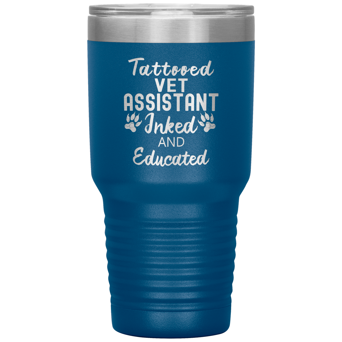 Vet Assistant- Tattooed, Inked and Educated 30oz Vacuum Tumbler-Tumblers-I love Veterinary