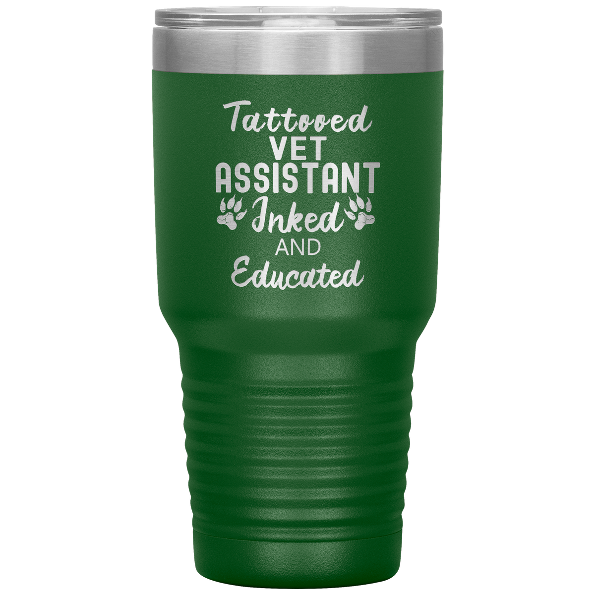Vet Assistant- Tattooed, Inked and Educated 30oz Vacuum Tumbler-Tumblers-I love Veterinary