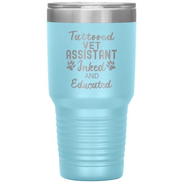 Vet Assistant- Tattooed, Inked and Educated 30oz Vacuum Tumbler-Tumblers-I love Veterinary