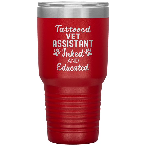 Vet Assistant- Tattooed, Inked and Educated 30oz Vacuum Tumbler-Tumblers-I love Veterinary