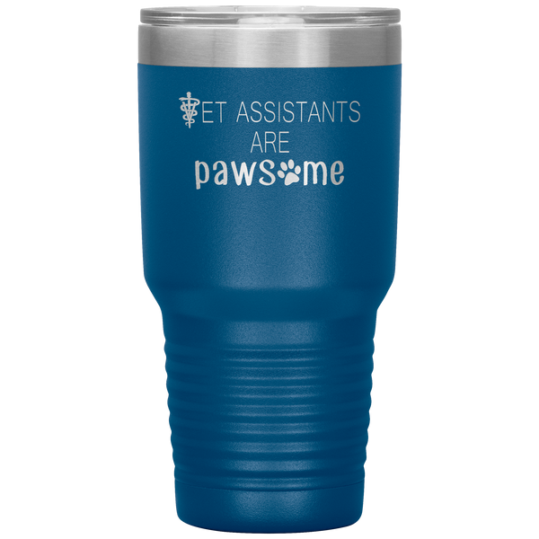 Vet Assistants are Pawesome 30 oz Vacuum Tumbler-Tumblers-I love Veterinary