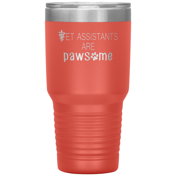 Vet Assistants are Pawesome 30 oz Vacuum Tumbler-Tumblers-I love Veterinary