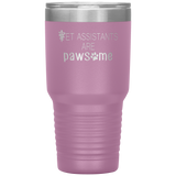 Vet Assistants are Pawesome 30 oz Vacuum Tumbler-Tumblers-I love Veterinary