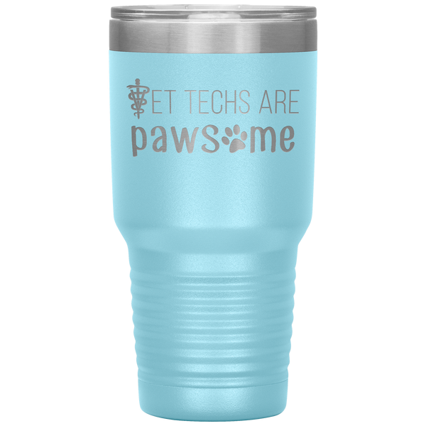 Vet techs are pawsome 30oz Vacuum Tumbler-Tumblers-I love Veterinary