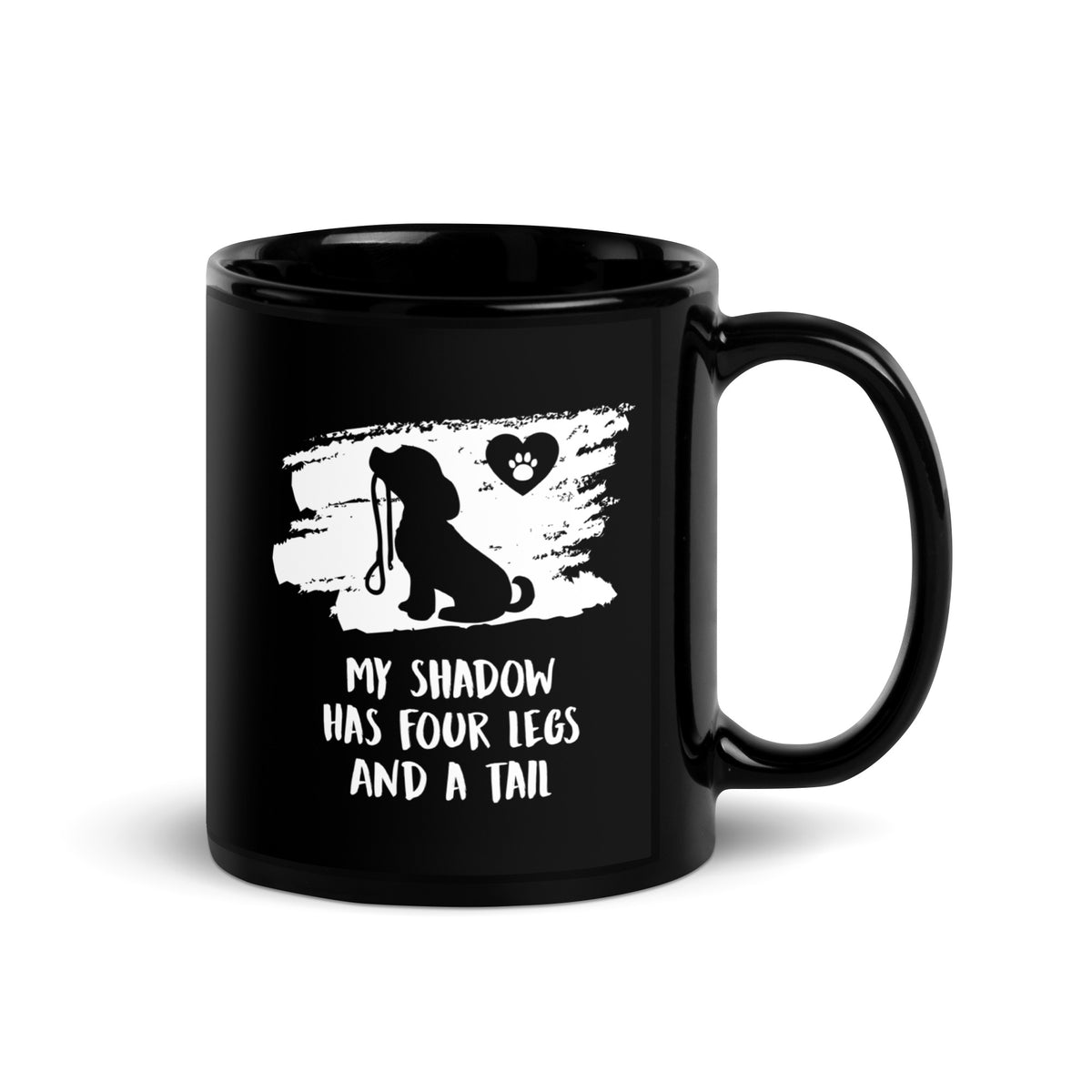 My Shadow has four legs and a tail Black Glossy Mug-Black Glossy Mug-I love Veterinary