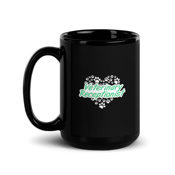 Veterinary Receptionist Heart Paws Black Glossy Mug-Black Glossy Mug-I love Veterinary