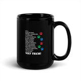 Vet Tech - I'm a... Black Glossy Mug-I love Veterinary