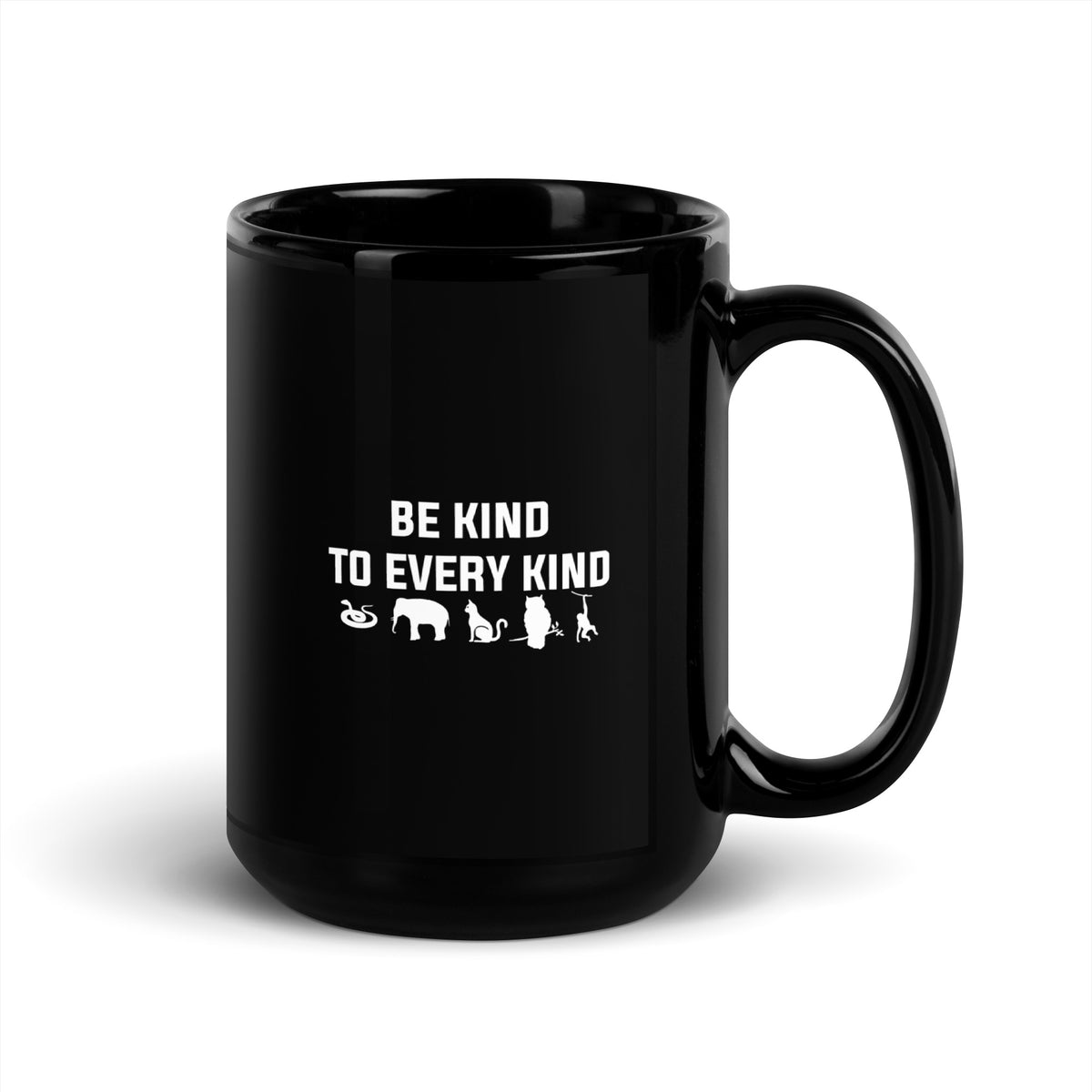 Be kind to every kind Black Glossy Mug