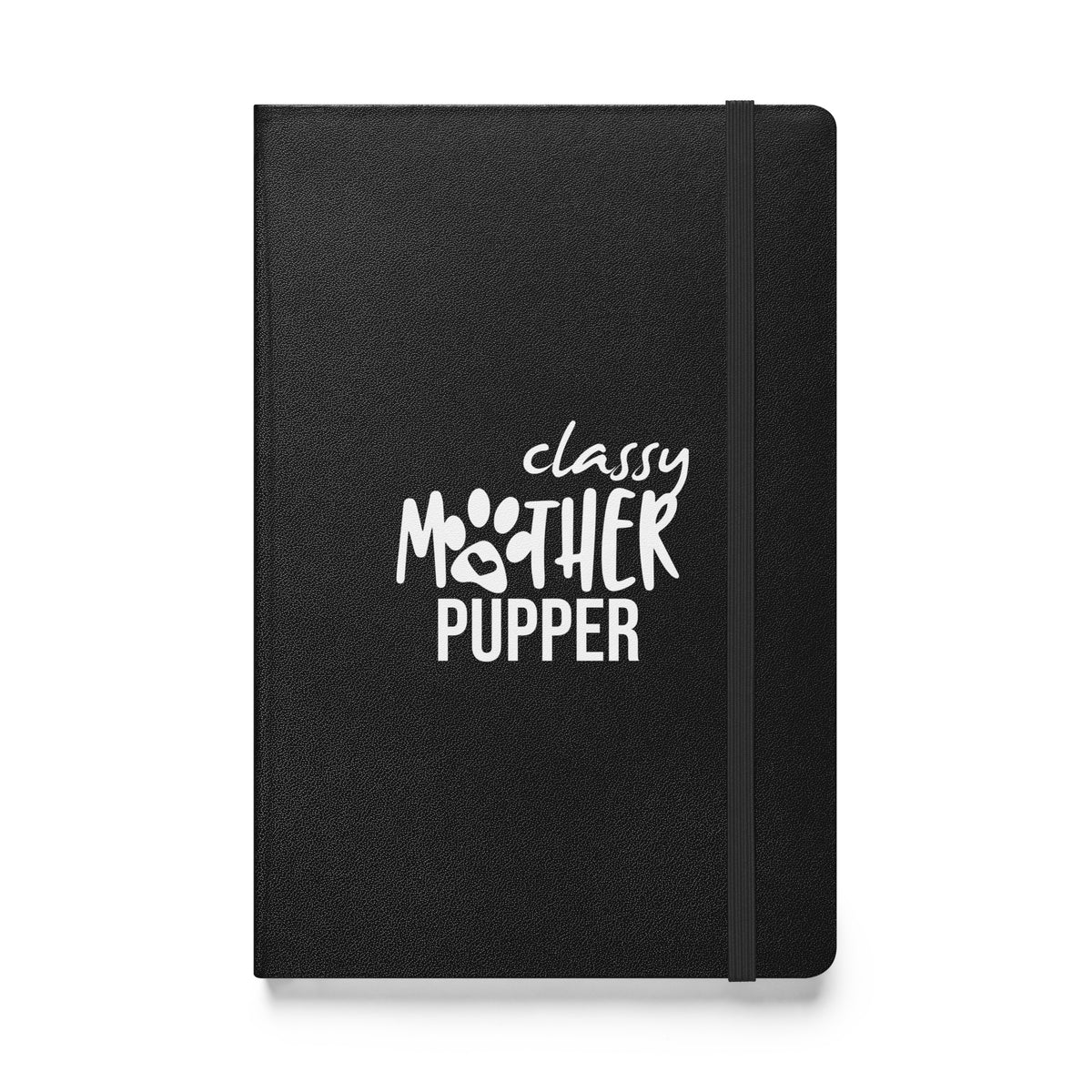 Classy mother pupper Hardcover bound notebook-Hardcover Bound Notebook | JournalBook®-I love Veterinary